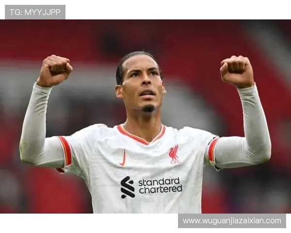 切尔西前球员点评范戴克表现不佳称其是利物浦防线问题根源